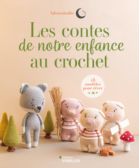 Eyrolles - Atelier amigurumi - La Robe couleur soleil de Peau d’Âne